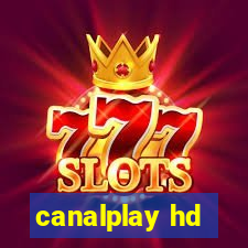 canalplay hd